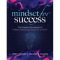 Mindset for Success: The Powerful Partnership of Problem-Based Learning and PLC at Work(r) (Create Collaborative Teams with a Problem-Based Learning M - Paperback