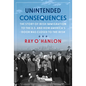 Unintended Consequences: The Story of Irish Immigration to the U.S. and How America's Door Was Closed to the Irish - Paperback