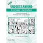 Understanding Everyday Australian - Book One: A focus on spoken language with language reviews, exercises and answers - Paperback