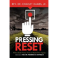 Pressing Reset: When Life Forces You to Start Over Again - Paperback