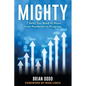 Mighty: 7 Skills You Need to Move from Pandemic to Progress - Paperback