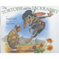 Tortoise and the Jackrabbit - Hardcover
