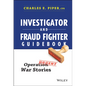 Investigator and Fraud Fighter Guidebook - Hardcover
