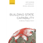 Building State Capability: Evidence, Analysis, Action - Paperback