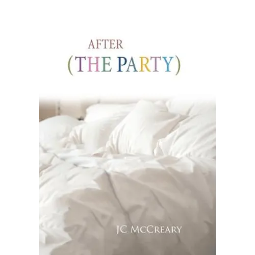 After (the Party) - Hardcover