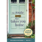 The Route That Takes You Home - Paperback