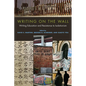 Writing on the Wall: Writing Education and Resistance to Isolationism - Paperback