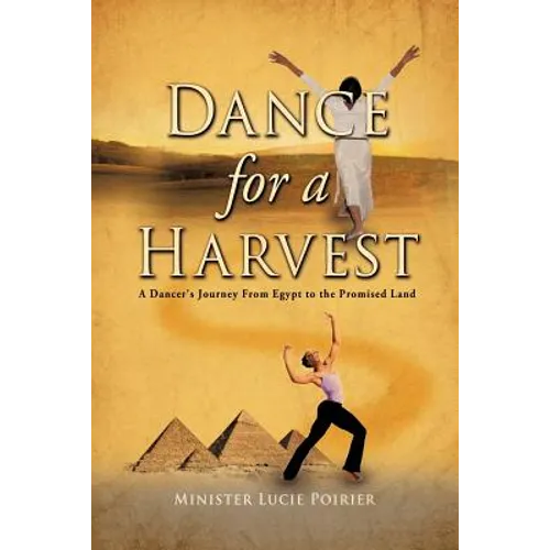 Dance for A Harvest - Paperback