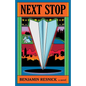 Next Stop - Hardcover