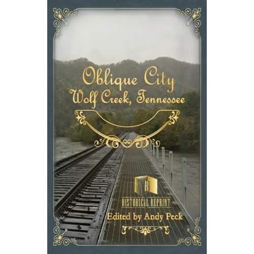 Oblique City: Wolf Creek, Tennessee - Hardcover