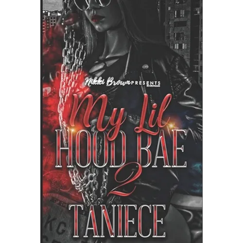 My Lil Hood Bae 2 - Paperback