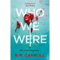 Who We Were - Paperback