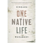 One Native Life - Paperback