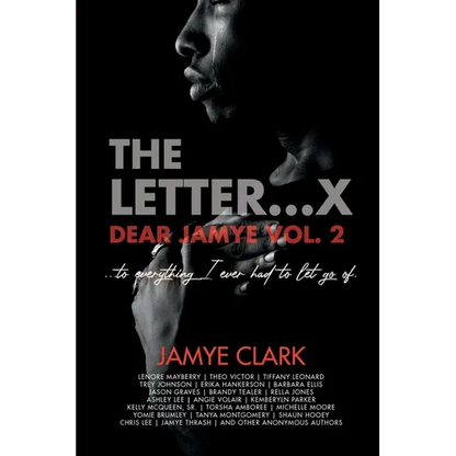 The Letter X...: Dear Jamye Vol. 2 - Paperback
