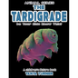 THE TARDIGRADE Do Your Kids Know This?: A Children's Picture Book - Paperback