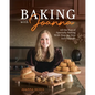 Baking With Joanna: All the Fun of Specialty Baking With Step-by-Step Instructions - Paperback