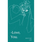 Love, You. - Paperback