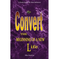 New Convert The Beginning Of A New Life - Paperback
