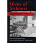 Hives of Sickness: Public Health and Epidemics in New York City - Hardcover