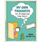 Grow: My Own Thoughts and Feelings on Stopping the Hurt: A Child's Workbook about Exploring Hurt and Abuse - Hardcover