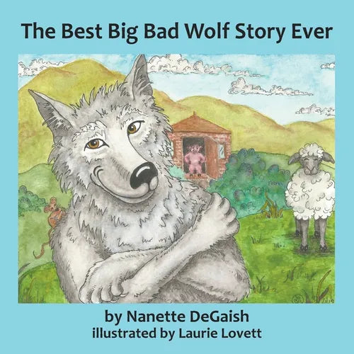 The Best Big Bad Wolf Story Ever - Paperback