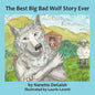 The Best Big Bad Wolf Story Ever - Paperback