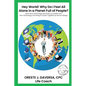 "Hey World! Why do I Feel All Alone in a Planet Full of People?": Learn How Technology has Made Us Lonelier and How Technology Can Bring Us Together a - Paperback