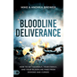 Bloodline Deliverance: How to Set Yourself, Your Family, and Your Bloodline Free from Demons and Curses - Paperback