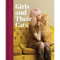 Girls and Their Cats - Hardcover