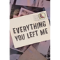 Everything You Left Me - Library Binding