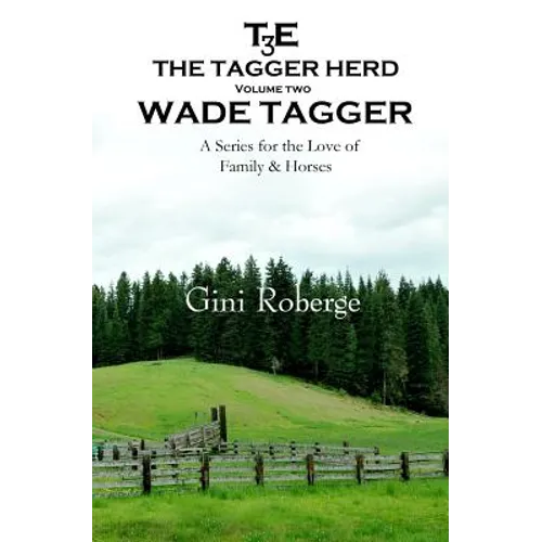 The Tagger Herd: Wade Tagger - Paperback