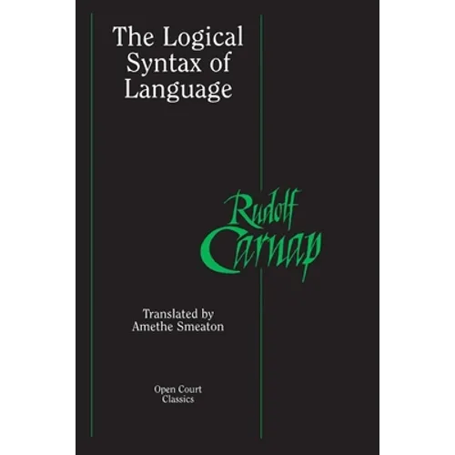 The Logical Syntax of Language - Paperback