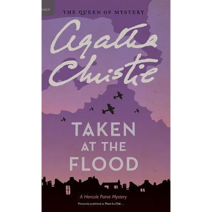 Taken at the Flood - Hardcover