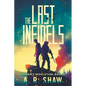 The Last Infidels - Paperback