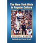 The New York Mets in Popular Culture: Critical Essays - Paperback