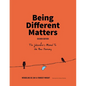 Being Different Matters: The Jobseeker's Manual to the New Economy: Second Edition - Paperback