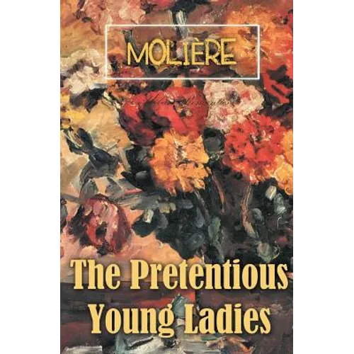The Pretentious Young Ladies - Paperback