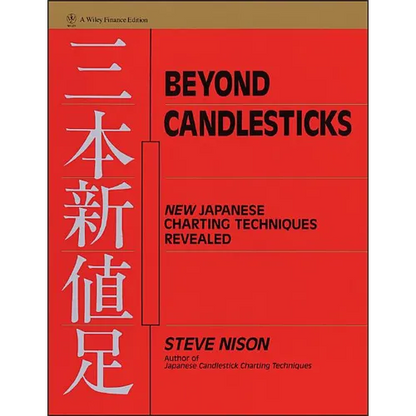 Beyond Candlesticks: New Japanese Charting Techniques Revealed - Hardcover