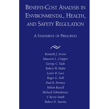Benefit-Cost Analysis in Environmental, Health, and Safety Regulation - Paperback