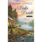 Lake Bride: A Sweet Western Romance - Paperback