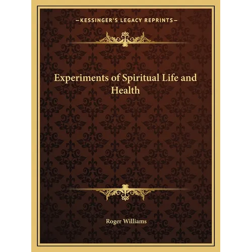 Experiments of Spiritual Life and Health - Paperback