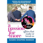 A Passion for More: Affairs That Make or Break Us - Paperback