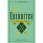 Quidditch a Través de Los Tiempos (Un Libro de la Biblioteca de Hogwarts) / Quidditch Through the Ages - Hardcover