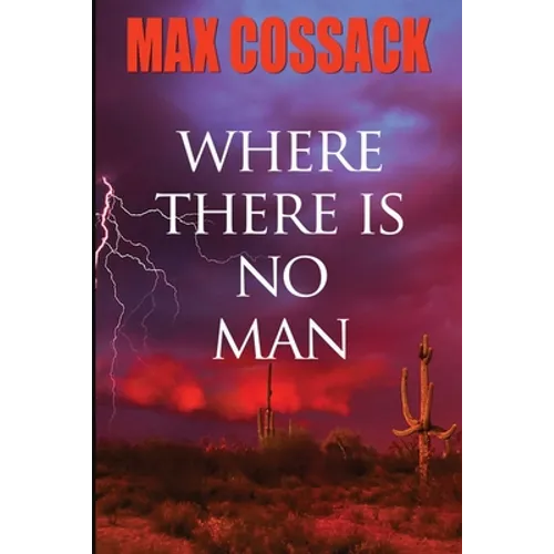 Where There Is No Man - Paperback