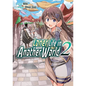 Loner Life in Another World Vol. 2 (Manga) - Paperback