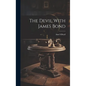 The Devil With James Bond - Hardcover
