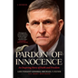 Pardon of Innocence: An Inspiring Story of Faith and Freedom - Hardcover