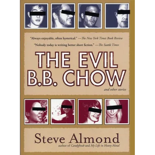 The Evil B.B. Chow and Other Stories - Paperback