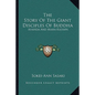 The Story of the Giant Disciples of Buddha: Ananda and Maha-Kasyapa - Paperback