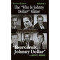 The "Who Is Johnny Dollar?" Matter Volume 2 (2nd Edition) (hardback) - Hardcover